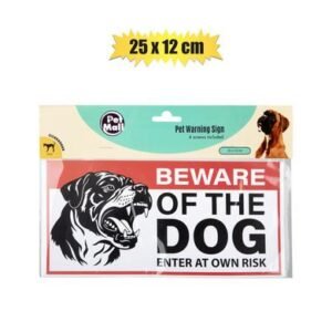 Pet dog warning signs 25x12cm assorted